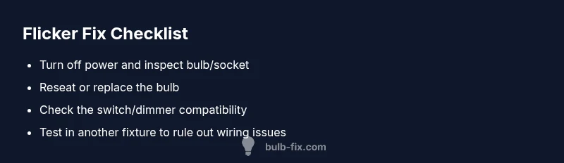 Checklist infographic for flickering light bulb troubleshooting
